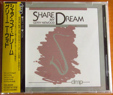 Load image into Gallery viewer, Gerry Niewood : Share My Dream (CD)