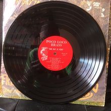 Load image into Gallery viewer, Fred Salas And The Poco Loco Brass : Our Day Is Here (LP, Album)