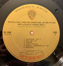 Load image into Gallery viewer, Alex North : Who's Affraid Of Virginia Wolf? (Original Music From The Motion Picture) (LP)