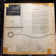 Load image into Gallery viewer, The Spaniels : Goodnite, It's Time To Go (LP)