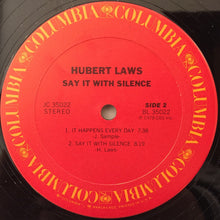 Charger l'image dans la galerie, Hubert Laws : Say It With Silence (LP, Album)
