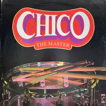 Load image into Gallery viewer, Chico* : The Master (LP, Album, Son)
