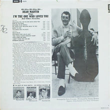 Load image into Gallery viewer, Dean Martin : I'm The One Who Loves You (LP, Album, Mono)