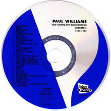 Load image into Gallery viewer, Paul Williams (9) : The Complete Recordings 1952-1956 - Volume 3 (CD, Comp)