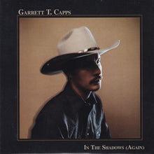 Charger l'image dans la galerie, Garrett T. Capps : In The Shadows (Again) (CDr, Album)