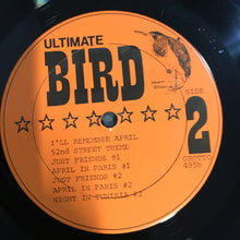 Load image into Gallery viewer, Charlie Parker : Ultimate Bird 1949-50 (LP, Comp, Mono, Unofficial)