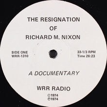 Load image into Gallery viewer, G. Guy Gibson : The Resignation Of Richard M. Nixon (LP)