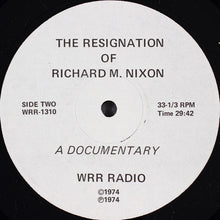 Load image into Gallery viewer, G. Guy Gibson : The Resignation Of Richard M. Nixon (LP)