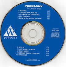 Load image into Gallery viewer, Poonanny : The Grindin' Man (CD, Album)