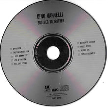 Load image into Gallery viewer, Gino Vannelli : Brother To Brother (CD, Album, RE)