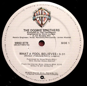 The Doobie Brothers : What A Fool Believes (12", Single, Mon)