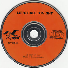 Load image into Gallery viewer, Various : Let's Ball Tonight (CD, Comp)