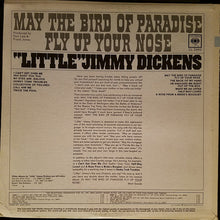 Load image into Gallery viewer, Little Jimmy Dickens : May The Bird Of Paradise Fly Up Your Nose (LP, Album, Mono)