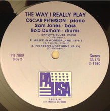 Charger l'image dans la galerie, Oscar Peterson : The Way I Really Play (LP, Album, RE)