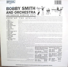 Laden Sie das Bild in den Galerie-Viewer, Bobby Smith And Orchestra : Jazz At The Apollo (LP, Comp)