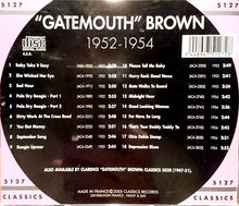 Laden Sie das Bild in den Galerie-Viewer, "Gatemouth" Brown* : The Chronological "Gatemouth" Brown 1952-1954 (CD, Comp)