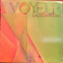 Load image into Gallery viewer, David Sanborn : Voyeur (LP, Album)
