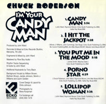 Laden Sie das Bild in den Galerie-Viewer, Chuck Roberson : I'm Your Candy Man (CD, Album)
