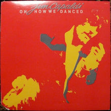 Load image into Gallery viewer, Jim Capaldi : Oh How We Danced (LP, Album, RE)