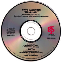 Load image into Gallery viewer, Dave Valentin : Kalahari (CD, Album)