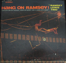 Load image into Gallery viewer, The Ramsey Lewis Trio : Hang On Ramsey! (LP, Album)