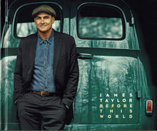 Load image into Gallery viewer, James Taylor (2) : Before This World (CD, Album + CD, Bon + DVD-V + Ltd, Num, Col)
