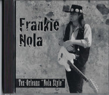 Laden Sie das Bild in den Galerie-Viewer, Frank LeCour : Tex-Orleans "Nola Style" (CD, Album)