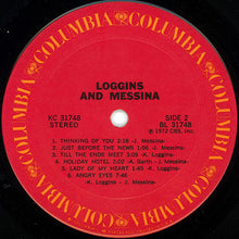Load image into Gallery viewer, Loggins And Messina : Loggins And Messina (LP, Album, Pit)