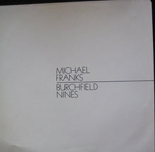 Charger l'image dans la galerie, Michael Franks : Burchfield Nines (LP, Album, Win)