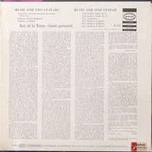 Load image into Gallery viewer, Rey De La Torre : Music For Two Guitars / Music For One Guitar (LP, Album, RP)