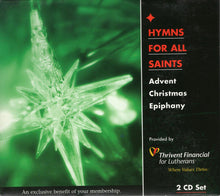 Charger l'image dans la galerie, Unknown Artist : Hymns For All Saints - Advent Christmas Epiphany (2xCD, Dig)