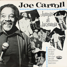 Load image into Gallery viewer, Joe Carroll : Jumpin' At Jazzmania (LP, RM)