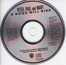 Laden Sie das Bild in den Galerie-Viewer, Peter, Paul And Mary* : A Song Will Rise (CD, Album, RE)