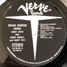 Load image into Gallery viewer, The Incredible Jimmy Smith* Featuring Kenny Burrell And Grady Tate : Organ Grinder Swing (LP, Album, MGM)