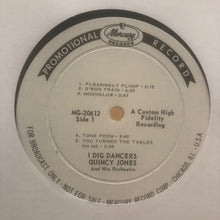 Charger l'image dans la galerie, Quincy Jones & Band : I Dig Dancers (LP, Album, Mono, Promo)