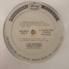 Charger l'image dans la galerie, Quincy Jones & Band : I Dig Dancers (LP, Album, Mono, Promo)