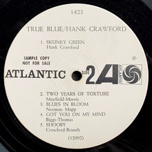 Load image into Gallery viewer, Hank Crawford : True Blue (LP, Album, Mono, Promo)