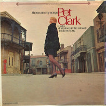 Load image into Gallery viewer, Pet Clark* : These Are My Songs (LP, Album)