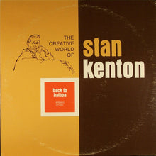 Charger l'image dans la galerie, Stan Kenton : Back To Balboa (LP, Album)