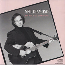 Load image into Gallery viewer, Neil Diamond : The Best Years Of Our Lives (CD, Album)