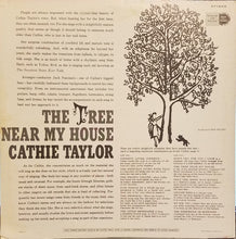 Charger l'image dans la galerie, Cathie Taylor : The Tree Near My House (LP)