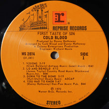 Load image into Gallery viewer, Cold Blood : First Taste Of Sin (LP, Album, San)
