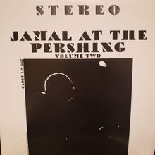 Laden Sie das Bild in den Galerie-Viewer, Ahmad Jamal Trio : Jamal At The Pershing Vol. 2 (LP, Album, RE)