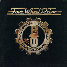 Load image into Gallery viewer, Bachman-Turner Overdrive : Four Wheel Drive (LP, Album, Ter)