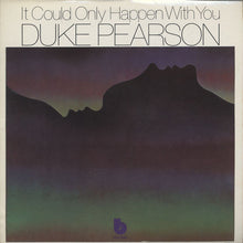 Charger l'image dans la galerie, Duke Pearson : It Could Only Happen With You (LP, Album, Ter)