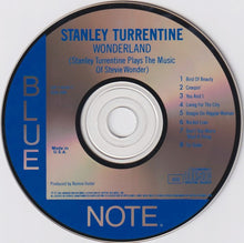 Charger l'image dans la galerie, Stanley Turrentine : Wonderland (Stanley Turrentine Plays The Music Of Stevie Wonder) (CD, Album)