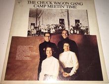 Charger l'image dans la galerie, Chuck Wagon Gang : Camp Meetin' Time (LP)