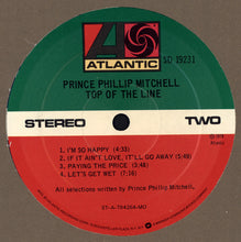 Load image into Gallery viewer, Prince Phillip Mitchell* : Top Of The Line (LP, Album)