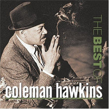 Load image into Gallery viewer, Coleman Hawkins : The Best Of Coleman Hawkins (CD, Comp, Mono, RM)
