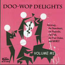 Load image into Gallery viewer, Various : Doo-Wop Delights Volume #2 (CDr, Comp)